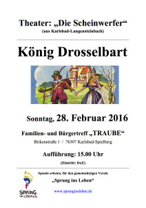 Plakat  König Drosselbart TRAUBE Spielberg - 28.2.16